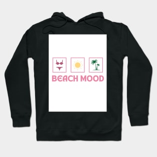 BEACH MOOD Hoodie